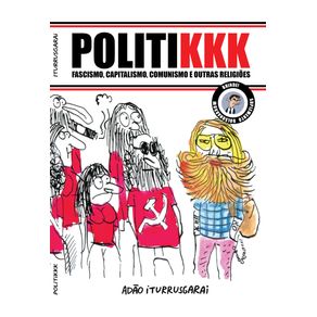 Politikkk--Fascismo-capitalismo-comunismo-e-outras-religioes