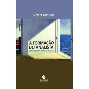 A-formacao-do-analista--Um-sintoma-da-psicanalise