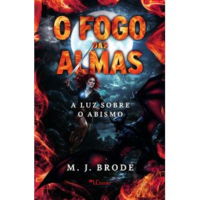 O-fogo-das-almas--a-luz-sobre-o-abismo