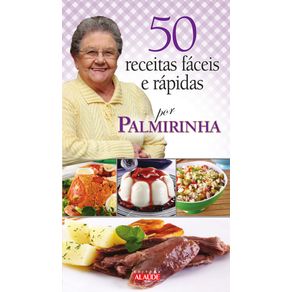 50-receitas-faceis-e-rapidas-por-palmirinha