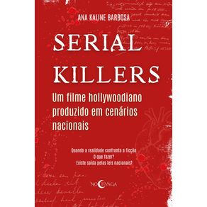 Serial-Killers--Um-filme-Hollywoodiano-produzido-em-cenarios-Nacionais