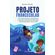Projeto-FrancEcolab--uma-analise-discursiva-e-critica-decolonial-do-livro-Rita-uma-tampinha-no-fundo-oceano-produzido-por-alunos-as-da-Escola-Estadual-Professora-Marly-Maria-e-Souza-da-Silva