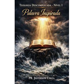 Teologia-Descomplicada-Nivel-I--Palavra-Inspirada