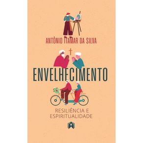 Envelhecimento--resiliencia-e-espiritualidade