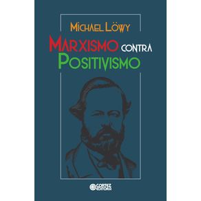 Marxismo-contra-positivismo
