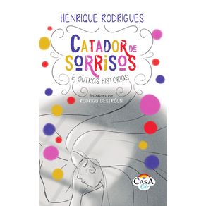 Catador-de-sorrisos-e-outras-historias-