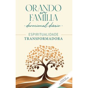 Orando-em-familia---2025---Vol.-27--Espiritualidade-transformadora