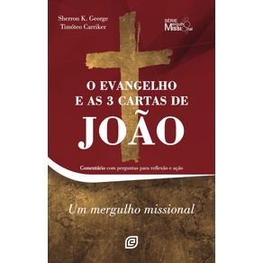 O-Evangelho-e-as-3-Cartas-de-Joao--Um-mergulho-missional