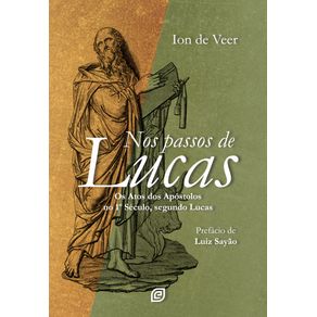 Nos-Passos-de-Lucas--Os-Atos-dos-Apostolos-no-1o-seculo-segundo-Lucas