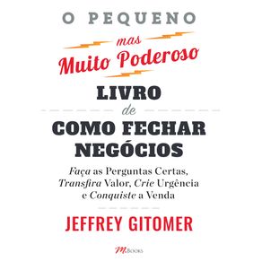 O-pequeno-mas-muito-poderoso-livro-de-como-fechar-negocios