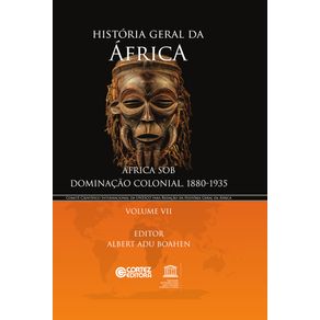 Historia-geral-da-Africa---Vol.-VII--Africa-sob-dominacao-colonial-1880-1935