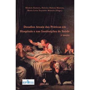 Desafios-Atuais-das-Praticas-em-Hospitais-e-nas-Instituicoes-de-Saude