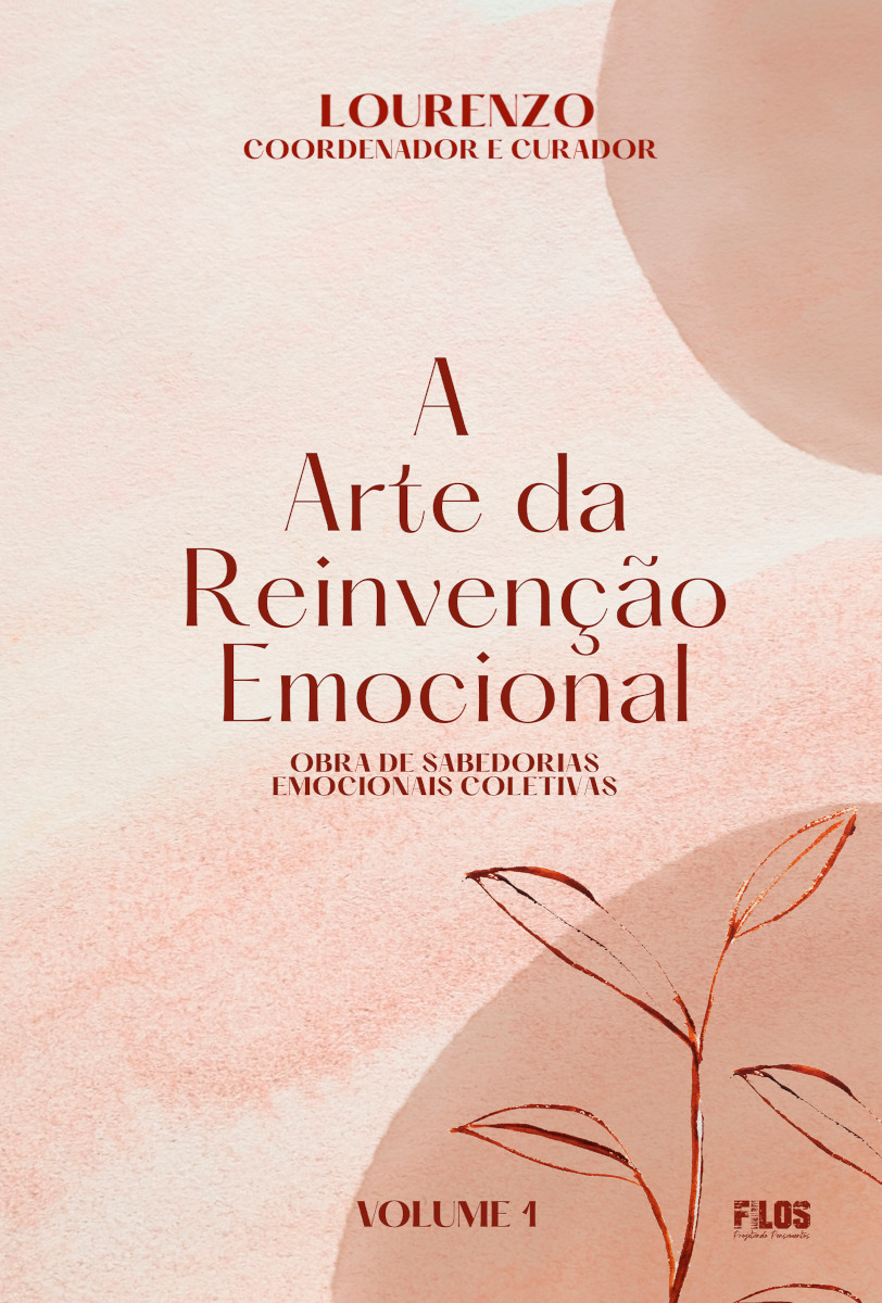 Capa do livro A Arte da Reinvenção Emocional