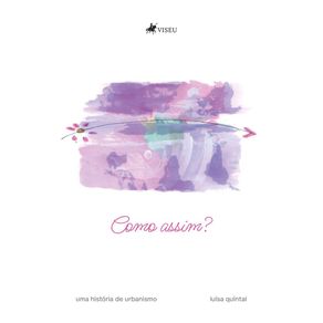Como-Assim---Uma-historia-de-urbanismo