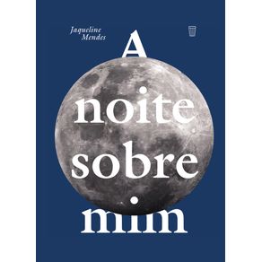 A-Noite-sobre-Mim