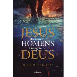 Jesus--Formando-homens-a-imagem-de-Deus