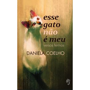 Esse-gato-nao-e-meu--versos-ferinos