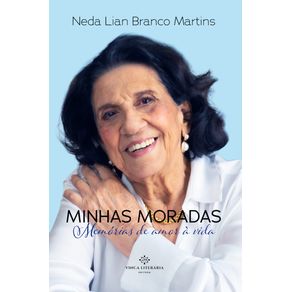 Minhas-Moradas--Memorias-de-Amor-a-Vida