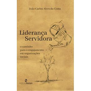 Lideranca-servidora--o-caminho-para-o-engajamento-em-organizacoes-sociais