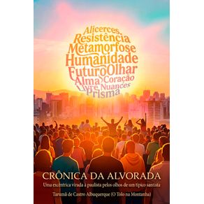 Cronica-da-Alvorada--Uma-excentrica-virada-a-paulista-pelos-olhos-de-um-tipico-santista