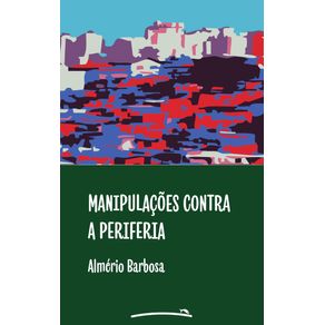 Manipulacoes-contra-a-periferia