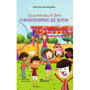 As-aventuras-de-Beto:-o-aniversario-de-Sofia