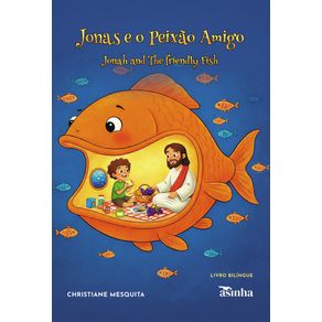 JONAH-AND-THE-FRIENDLY-FISH-=-Jonas-e-o-peixao-amigo