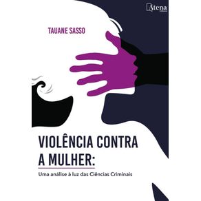 Violencia-contra-a-mulher:-uma-analise-a-luz-das-ciencias-criminais