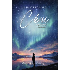 Registrado-no-Ceu-Novo-Nascimento--Como-Ocorre-o-Novo-Nascimento-