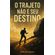 O-Trajeto-Nao-e-Seu-Destino--Resiliencia-proposito-e-fe-no-caminho-para-o-que-Deus-planejou