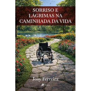 Sorriso-e-Lagrimas-na-Caminhada-da-Vida