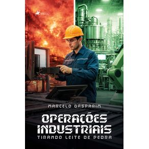 Operacoes-Industriais--Tirando-leite-de-pedra