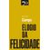 Elogio-da-felicidade