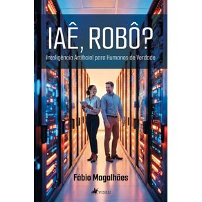 IAE-ROBO---Inteligencia-Artificial-para-Humanos-de-Verdade