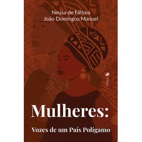 Mulheres--Vozes-de-um-Pais-Poligamo
