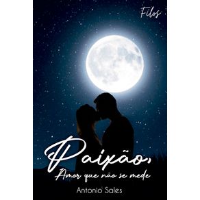 Paixao-Amor-que-nao-se-mede