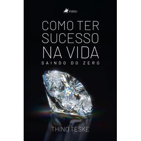 Como-ter-sucesso-na-vida--Saindo-do-zero