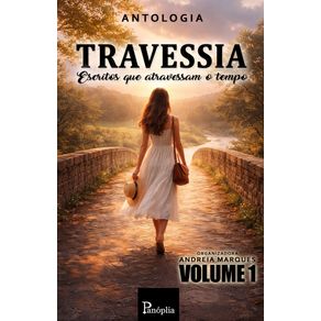 Travessia---Volume-1--Escritos-atraves-do-tempo