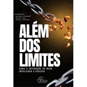 Alem-dos-Limites--como-a-superacao-do-medo-impulsiona-o-sucesso
