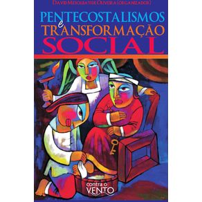 Pentecostalismos-e-Transformacao-Social-