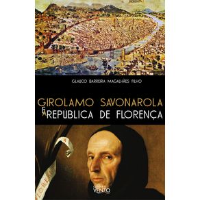Girolamo-Savonarola-e-a-Republica-de-Florenca