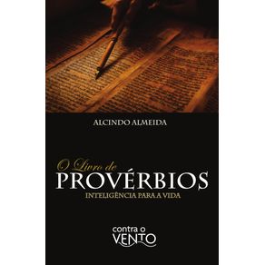 O-Livro-de-Proverbios--Inteligencia-para-a-vida