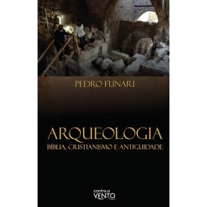 Arqueologia--Biblia-Cristianismo-e-Antiguidade