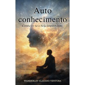 O-Autoconhecimento--Conhece-te-e-Seja-mais-impactante