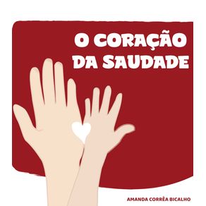O-coracao-da-saudade