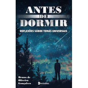 Antes-de-dormir:-Reflexoes-sobre-temas-universais