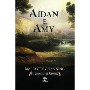 Aidan-e-Amy--Os-Escoceses-de-Channing-Livro-3-