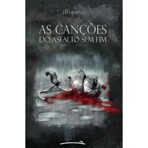 As-cancoes-do-asfalto-sem-fim