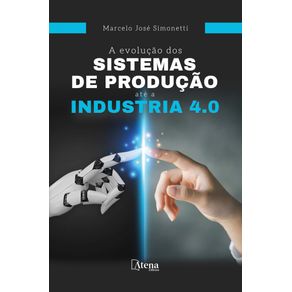A-evolucao-dos-sistemas-de-producao-ate-a-Industria-4.0.