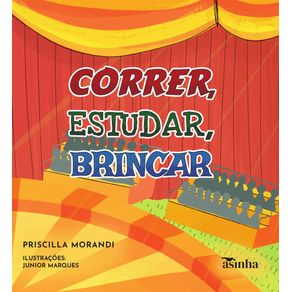 Correr-estudar-brincar